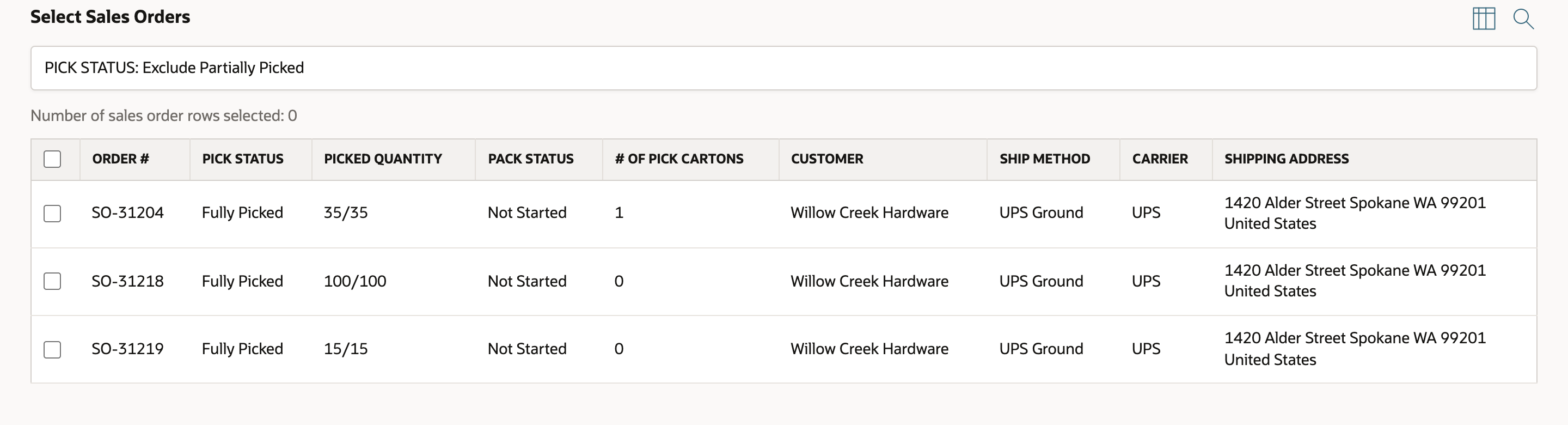 Select Sales Orders lists SO-31204, SO-31218 and SO-31219, all fully picked for Willow Creek Hardware on UPS Ground.