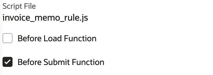 Script file invoice_memo_rule.js with Before Load Function clear and Before Submit Function checked.