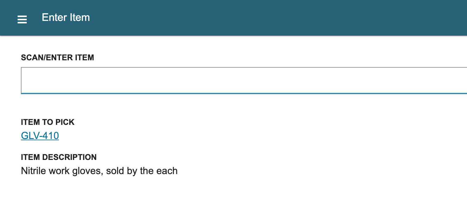Enter Item shows Item to Pick GLV-410 with the description Nitrile work gloves, sold by the each.