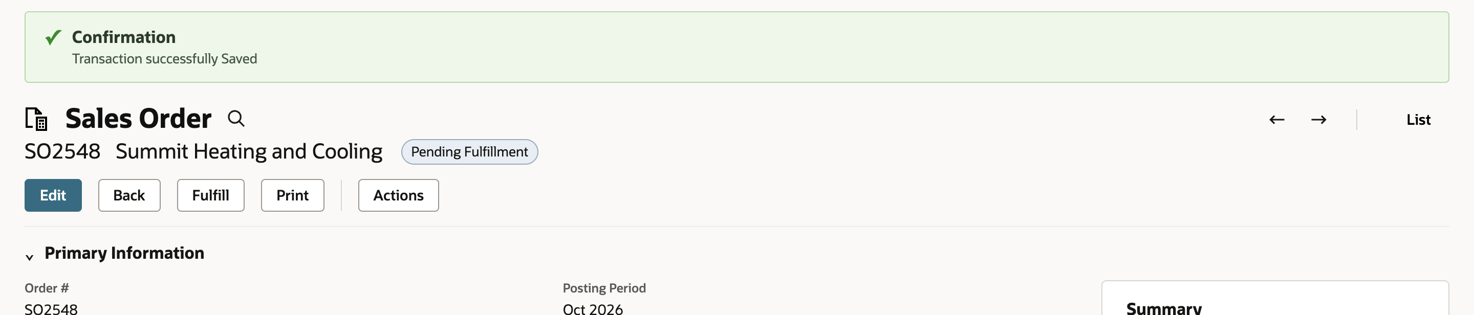 The saved sales order SO2548 for Summit Heating and Cooling with status Pending Fulfillment and the buttons Edit, Back, Fulfill, Print and Actions.