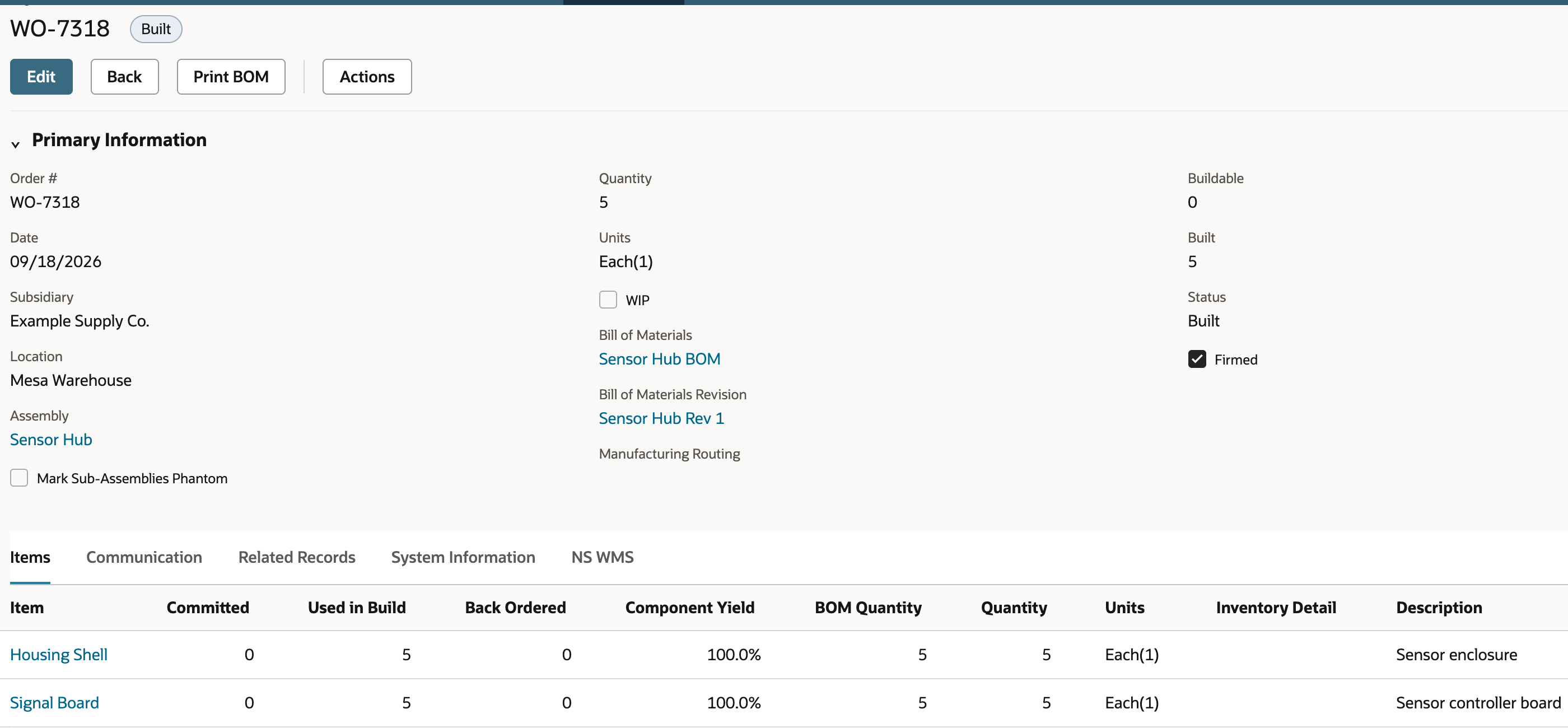 Refreshed work order WO-7318 shows status Built, Built 5, Buildable 0, and Used in Build 5 on both component lines.