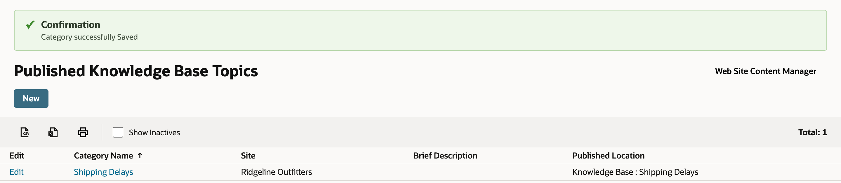 Confirmation Category successfully Saved above Published Knowledge Base Topics, Total 1, with Shipping Delays on Ridgeline Outfitters at Published Location Knowledge Base : Shipping Delays.