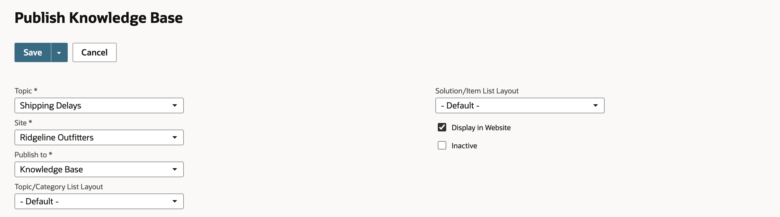 The Publish Knowledge Base form with Topic Shipping Delays, Site Ridgeline Outfitters, Publish to Knowledge Base, default layouts, and Display in Website checked.