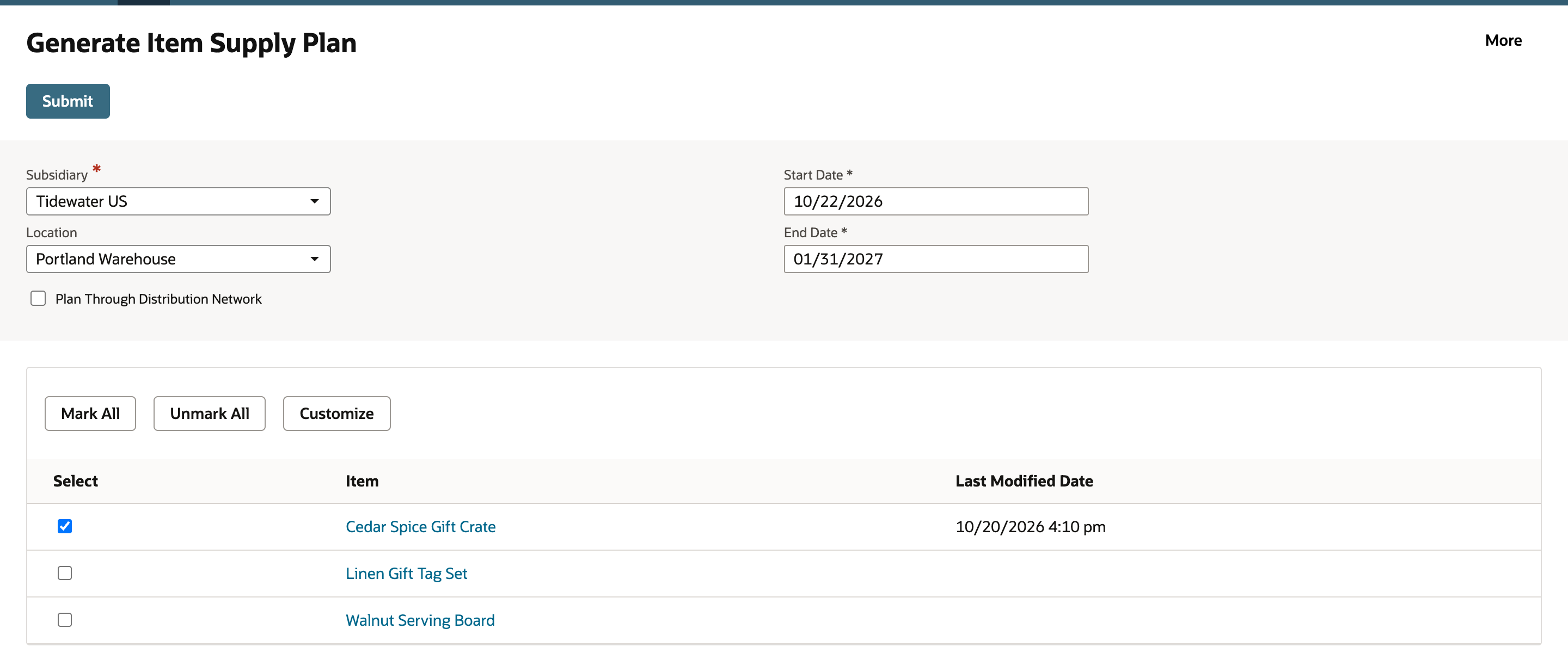 Generate Item Supply Plan with Subsidiary Tidewater US, Location Portland Warehouse, Plan Through Distribution Network cleared, Start Date 10/22/2026, End Date 01/31/2027 and only Cedar Spice Gift Crate selected.