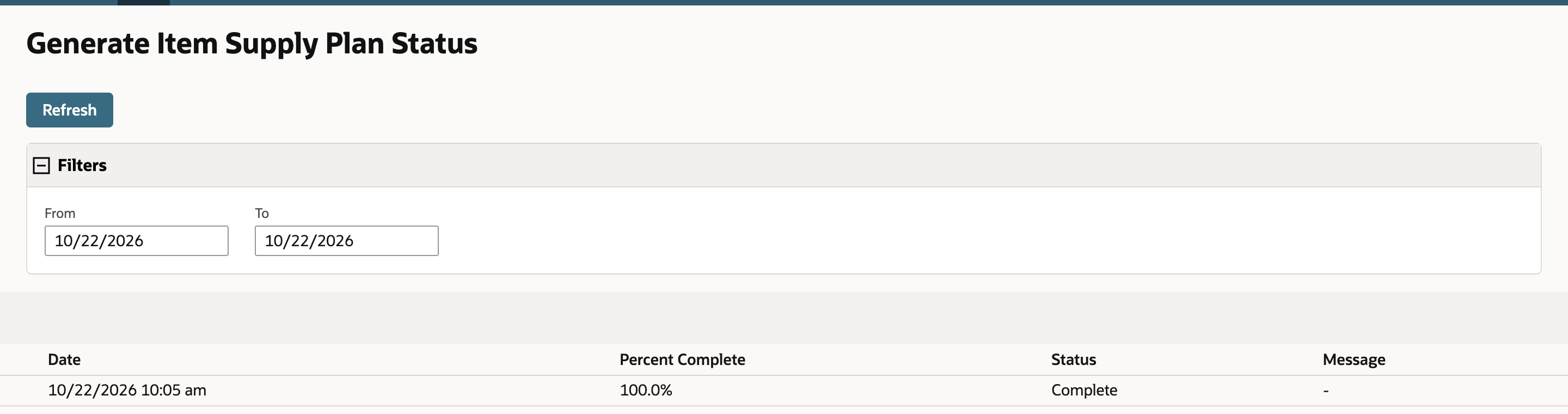 Generate Item Supply Plan Status shows one job with Percent Complete 100.0% and Status Complete.