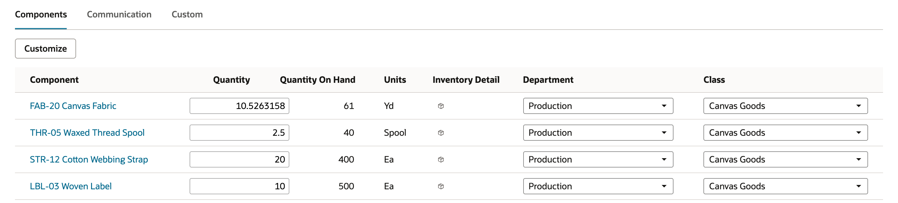 The Components subtab with Quantity to Build 10: FAB-20 Canvas Fabric 10.5263158, THR-05 Waxed Thread Spool 2.5, STR-12 Cotton Webbing Strap 20 and LBL-03 Woven Label 10.