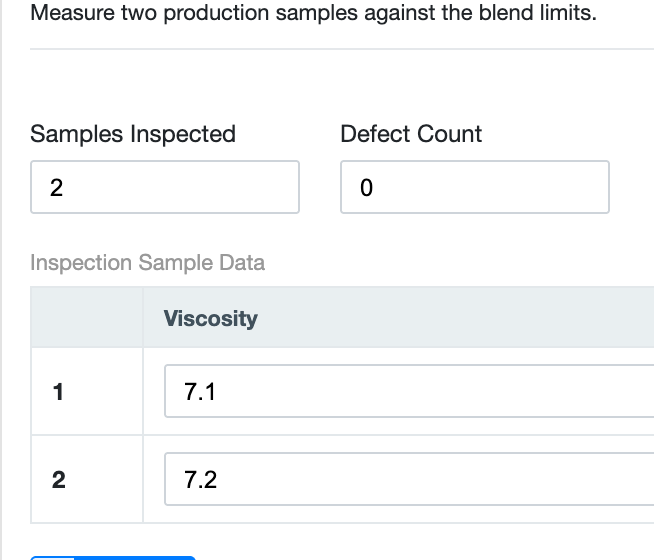 Samples Inspected is 2, Defect Count is 0, and two numbered rows show viscosity readings 7.1 and 7.2.