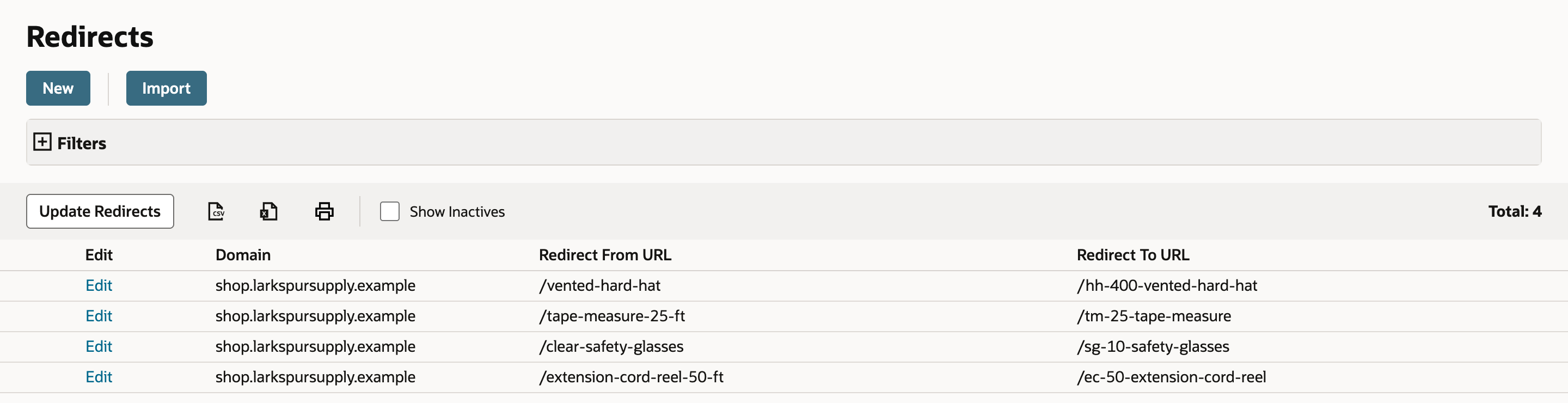 The Redirects list with Total: 4, all on shop.larkspursupply.example: /vented-hard-hat, /tape-measure-25-ft, /clear-safety-glasses, and /extension-cord-reel-50-ft, each with its new address.