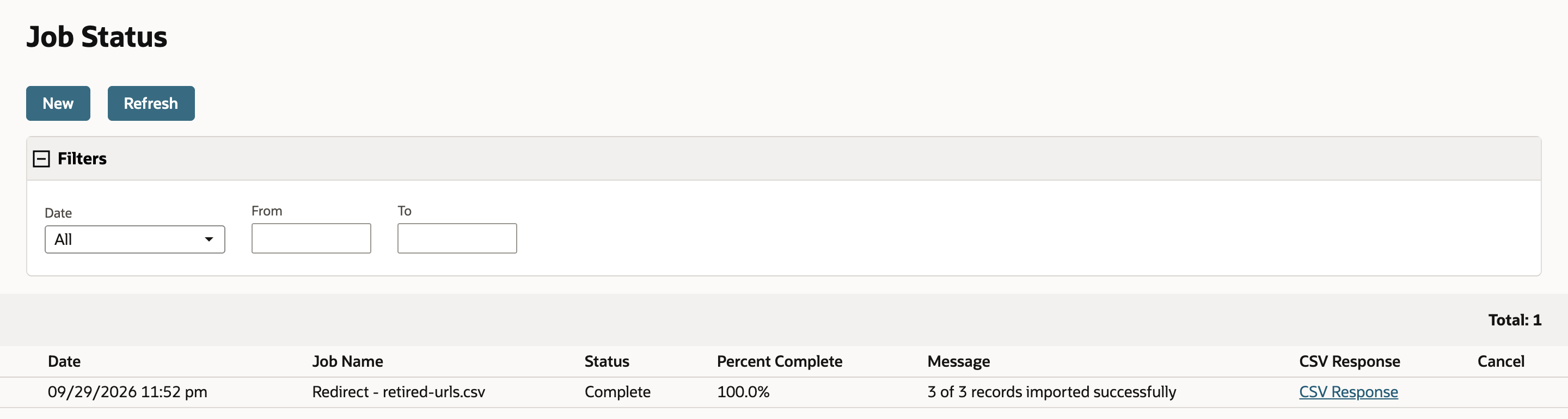 Job Status with one job, Redirect - retired-urls.csv: Status Complete, Percent Complete 100.0%, Message 3 of 3 records imported successfully, and a CSV Response link.