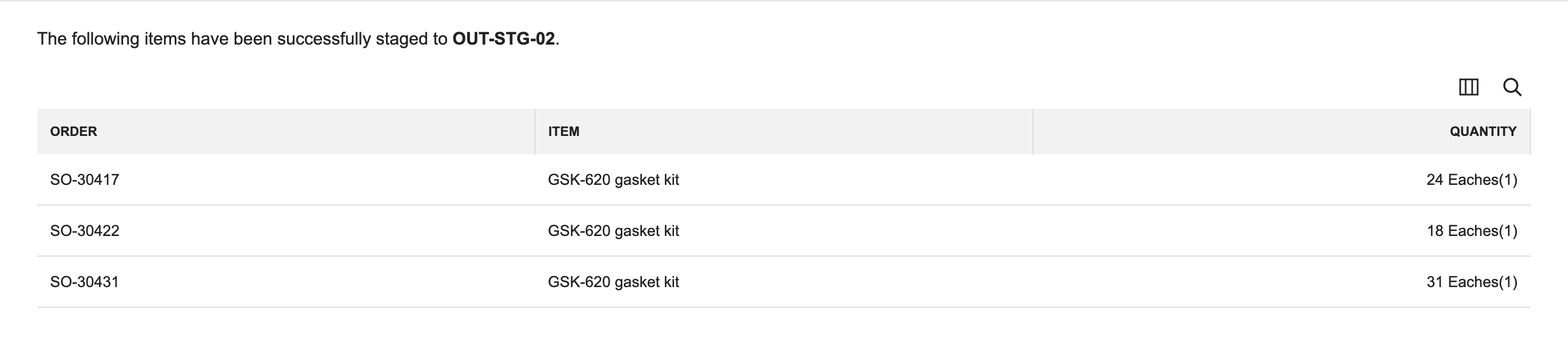 Staging Complete lists SO-30417 with 24, SO-30422 with 18 and SO-30431 with 31 Eaches(1) staged to OUT-STG-02.