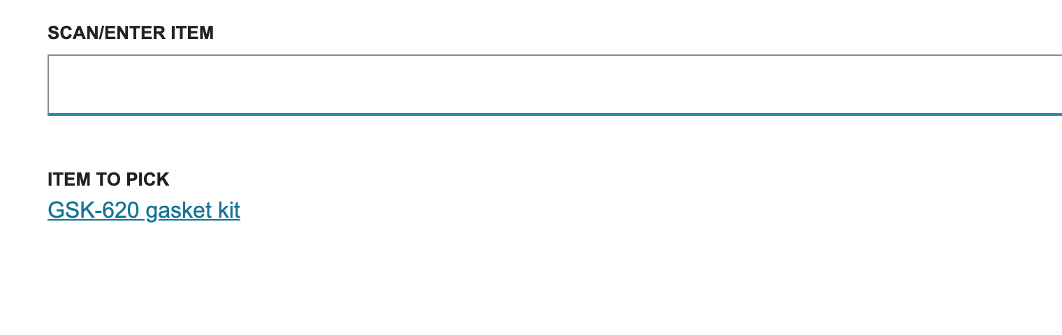 Enter Item shows the Item to Pick link GSK-620 gasket kit.
