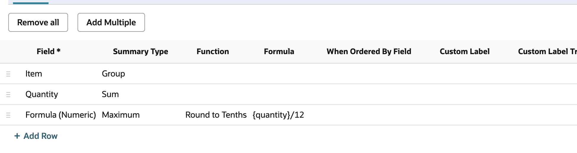 Results columns before editing: Item grouped, Quantity summed, and a numeric formula with Maximum and Round to Tenths