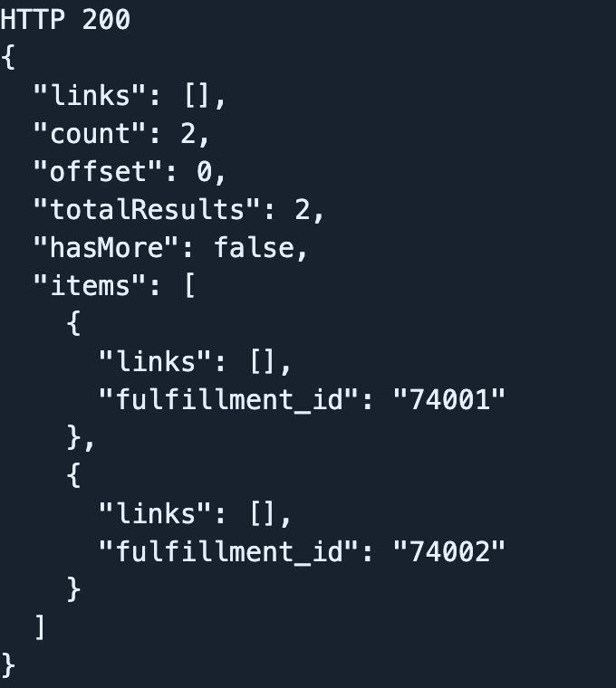 Local example SuiteQL response with two distinct fulfillment IDs 74001 and 74002, count 2 and hasMore false.