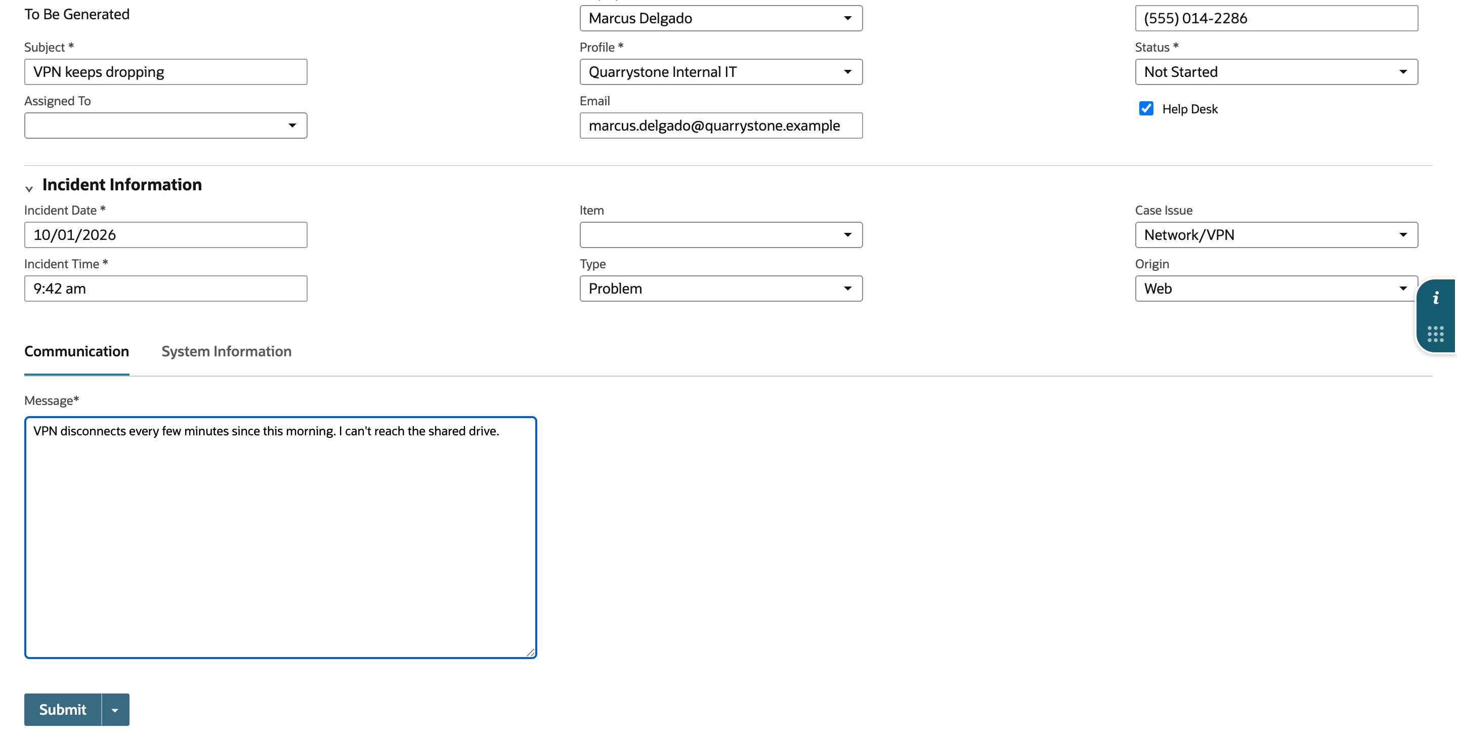 Help desk case form with Subject VPN keeps dropping, Type Problem, Case Issue Network/VPN and the message VPN disconnects every few minutes since this morning. I can't reach the shared drive.