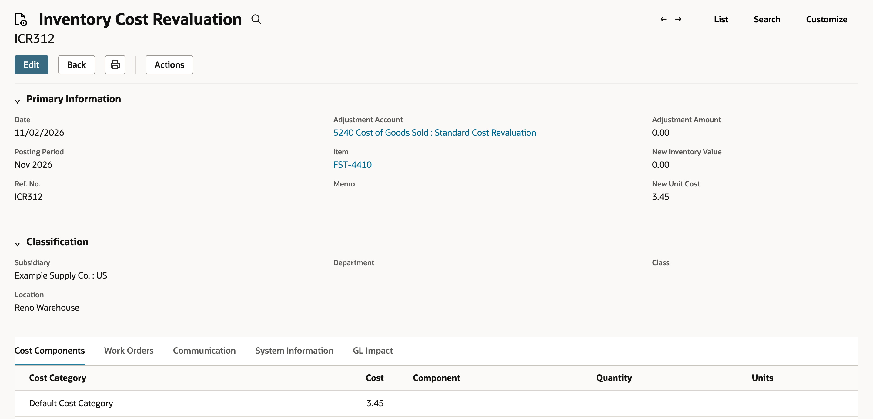 Inventory Cost Revaluation ICR312 shows item FST-4410 at Reno Warehouse with New Unit Cost 3.45, and Adjustment Amount and New Inventory Value both 0.00.