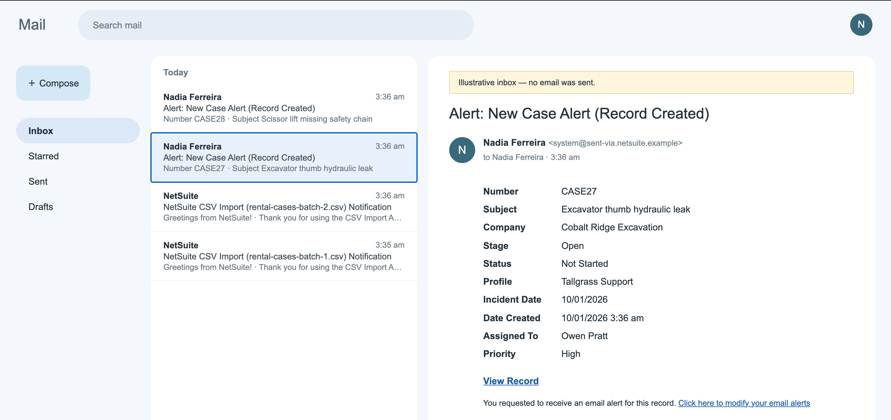 Illustrative inbox labeled 'Illustrative inbox — no email was sent.' with the CASE27 alert open: Number CASE27, Subject Excavator thumb hydraulic leak, Company Cobalt Ridge Excavation, Stage Open, Status Not Started, Profile Tallgrass Support, Incident Date 10/01/2026, Date Created, Assigned To Owen Pratt, Priority High, and a View Record link