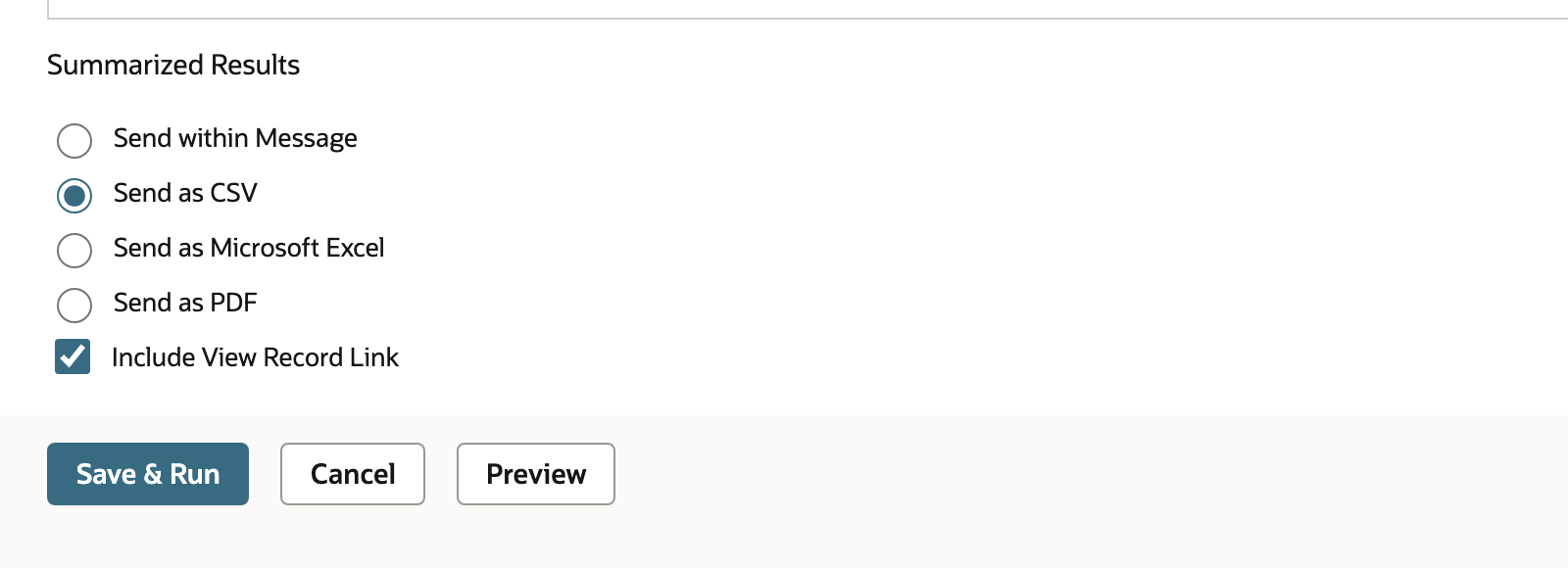 Send as CSV is selected for the summarized results attachment.