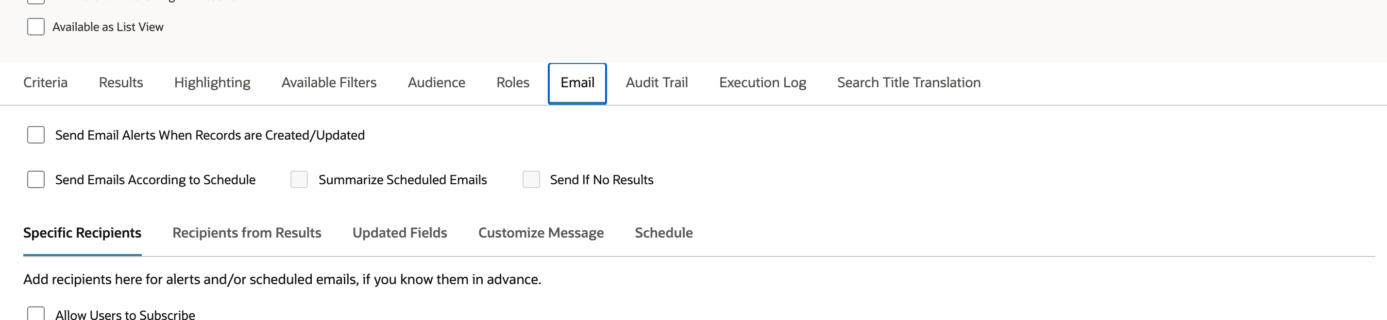 The existing search starts without scheduled email enabled.