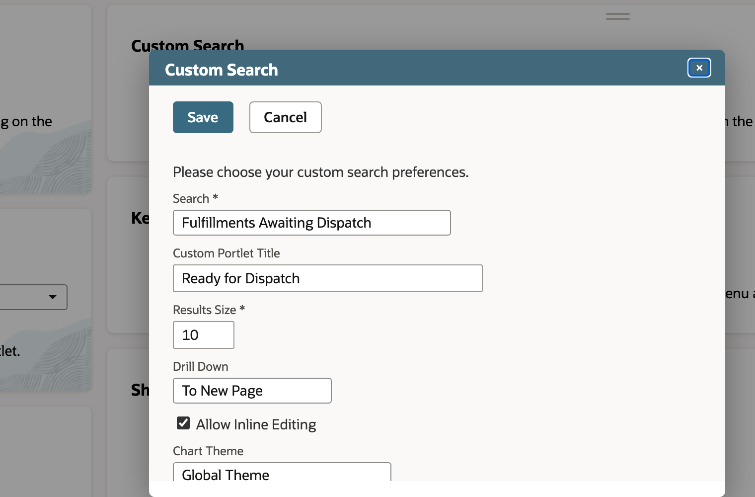 Choose the fulfillment search and give its portlet the title Ready for Dispatch.