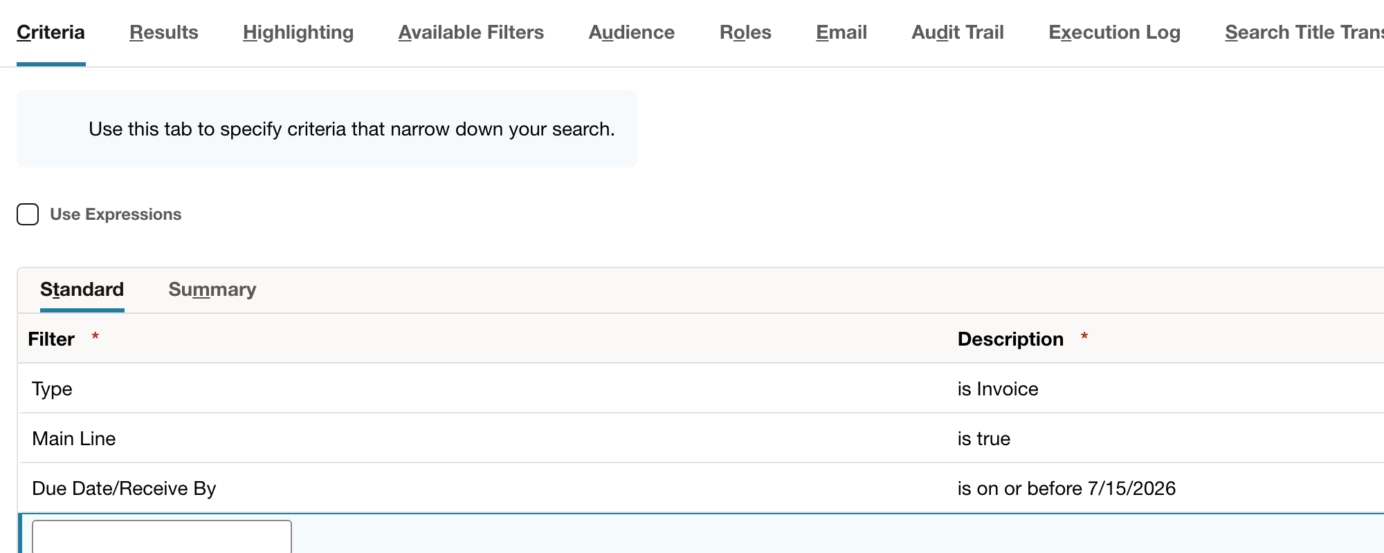 NetSuite saved search criteria including Due Date/Receive By on or before 7/15/2026