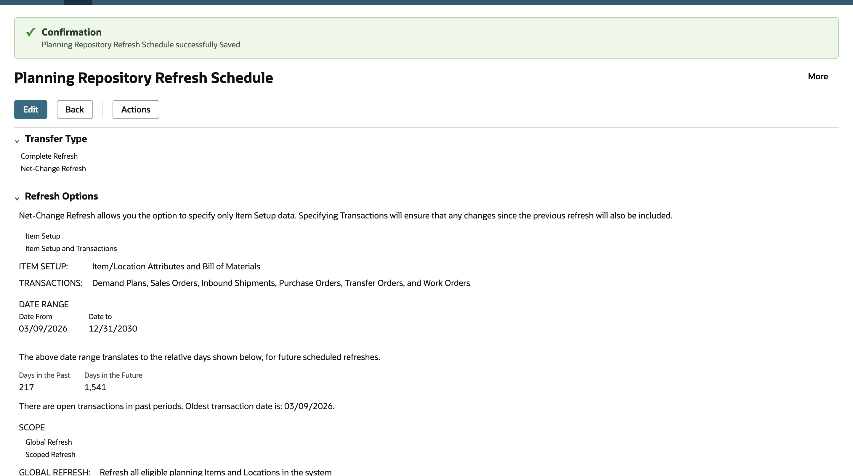 Planning Repository Refresh Schedule record with a green Confirmation banner reading Planning Repository Refresh Schedule successfully Saved, the buttons Edit, Back and Actions, and the saved Transfer Type, Refresh Options, Date Range 03/09/2026 to 12/31/2030 with 217 and 1,541 relative days, and Scope sections.