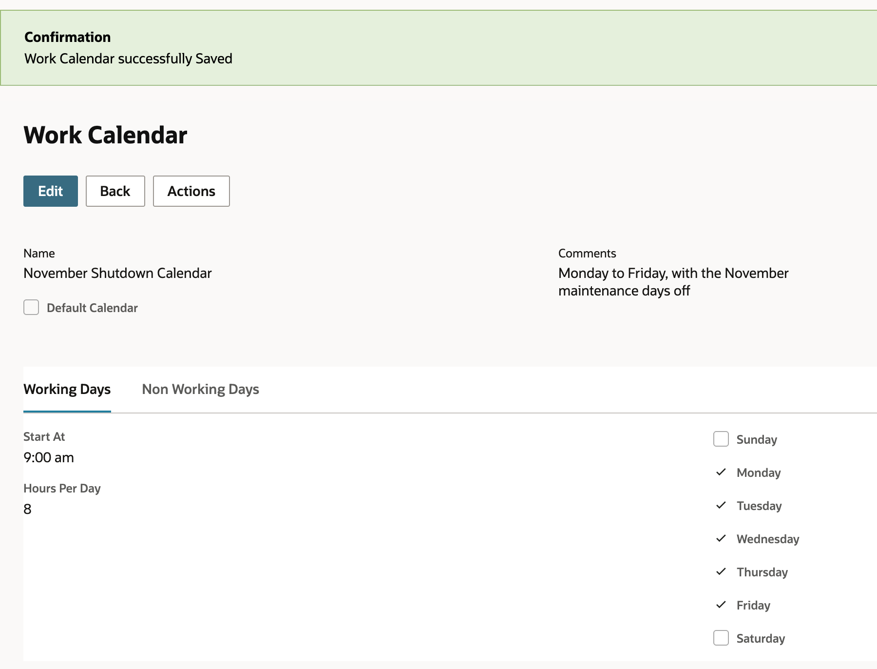 The saved November Shutdown Calendar with the message Work Calendar successfully Saved and Working Days showing Start At 9:00 am, Hours Per Day 8 and Monday to Friday checked.
