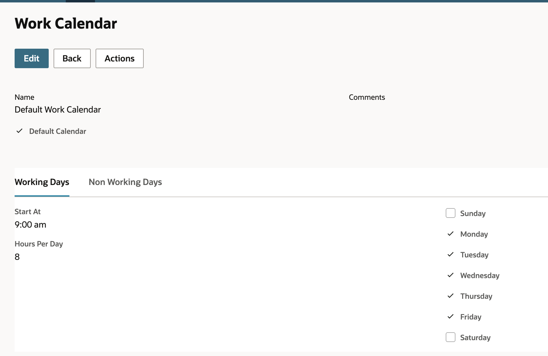 The Default Work Calendar record, Working Days subtab, with Start At 9:00 am, Hours Per Day 8 and Monday to Friday checked.