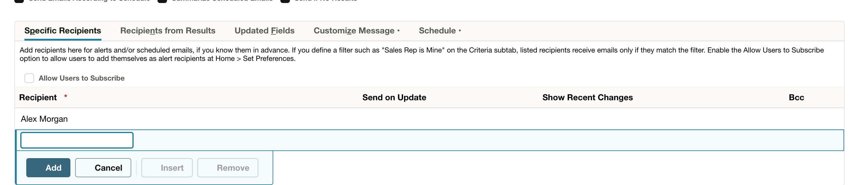 The selected recipient is added to the search’s email recipients.