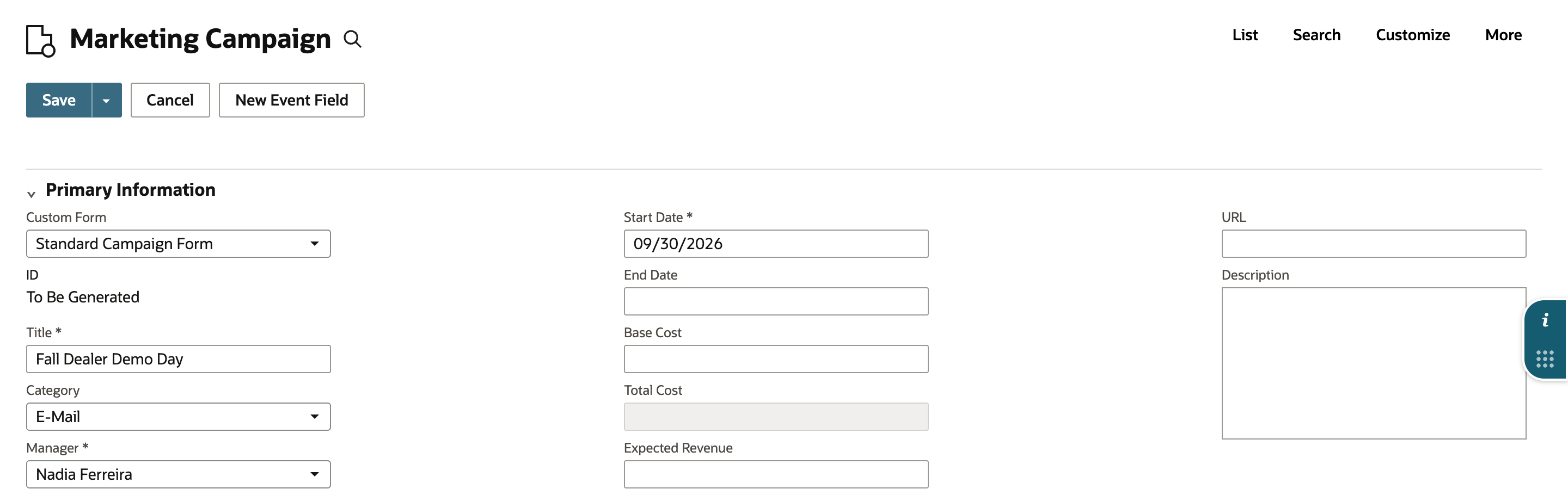 A new Marketing Campaign with Title Fall Dealer Demo Day, Category E-Mail, Manager Nadia Ferreira and Start Date 09/30/2026.