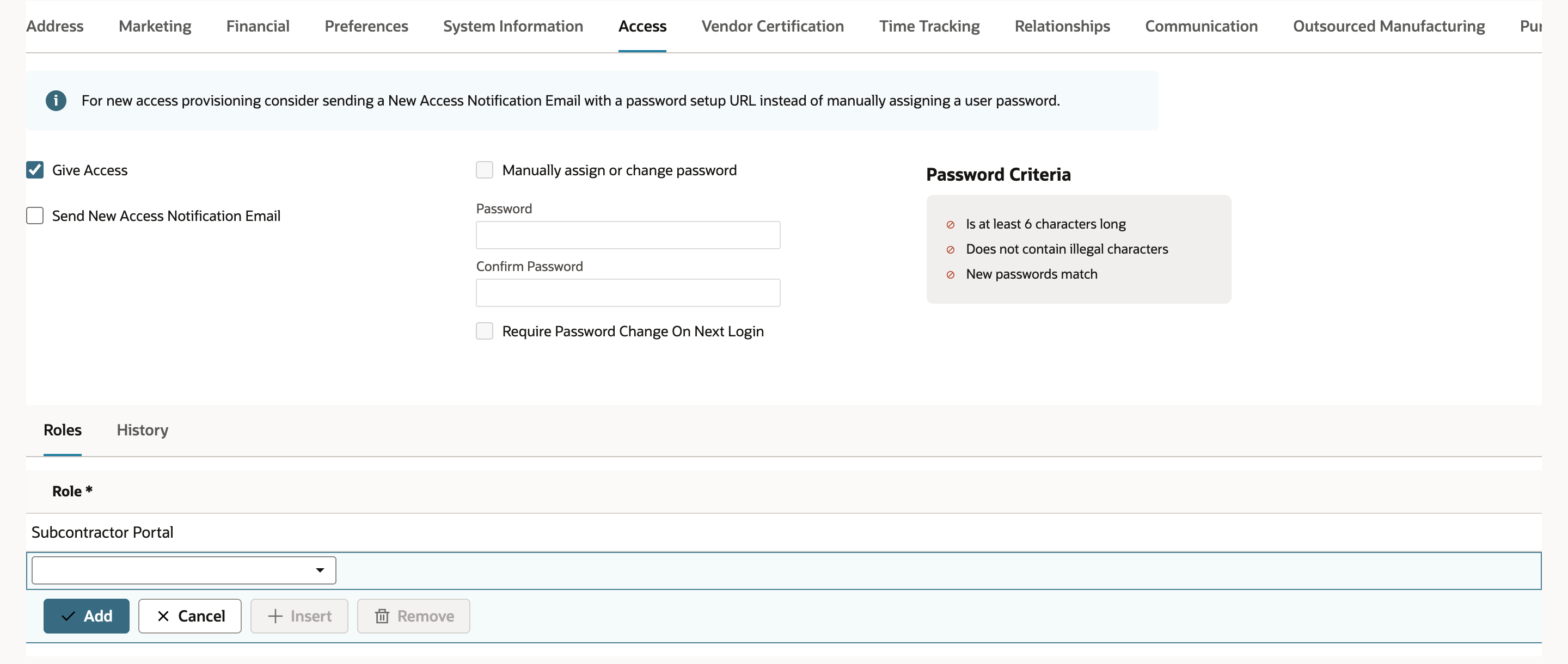 Access subtab with Give Access checked, the password fields, the Password Criteria box and a Roles sublist listing Subcontractor Portal.
