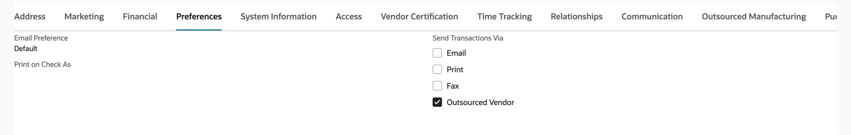 Preferences subtab in view mode with Outsourced Vendor checked and Email, Print and Fax cleared.