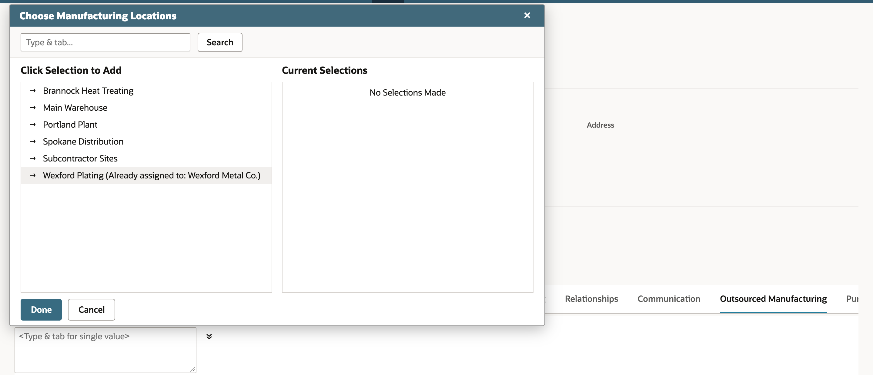Choose Manufacturing Locations popup with Click Selection to Add listing six locations and Current Selections reading No Selections Made. Wexford Plating is labeled Already assigned to: Wexford Metal Co. An arrow points to that label.