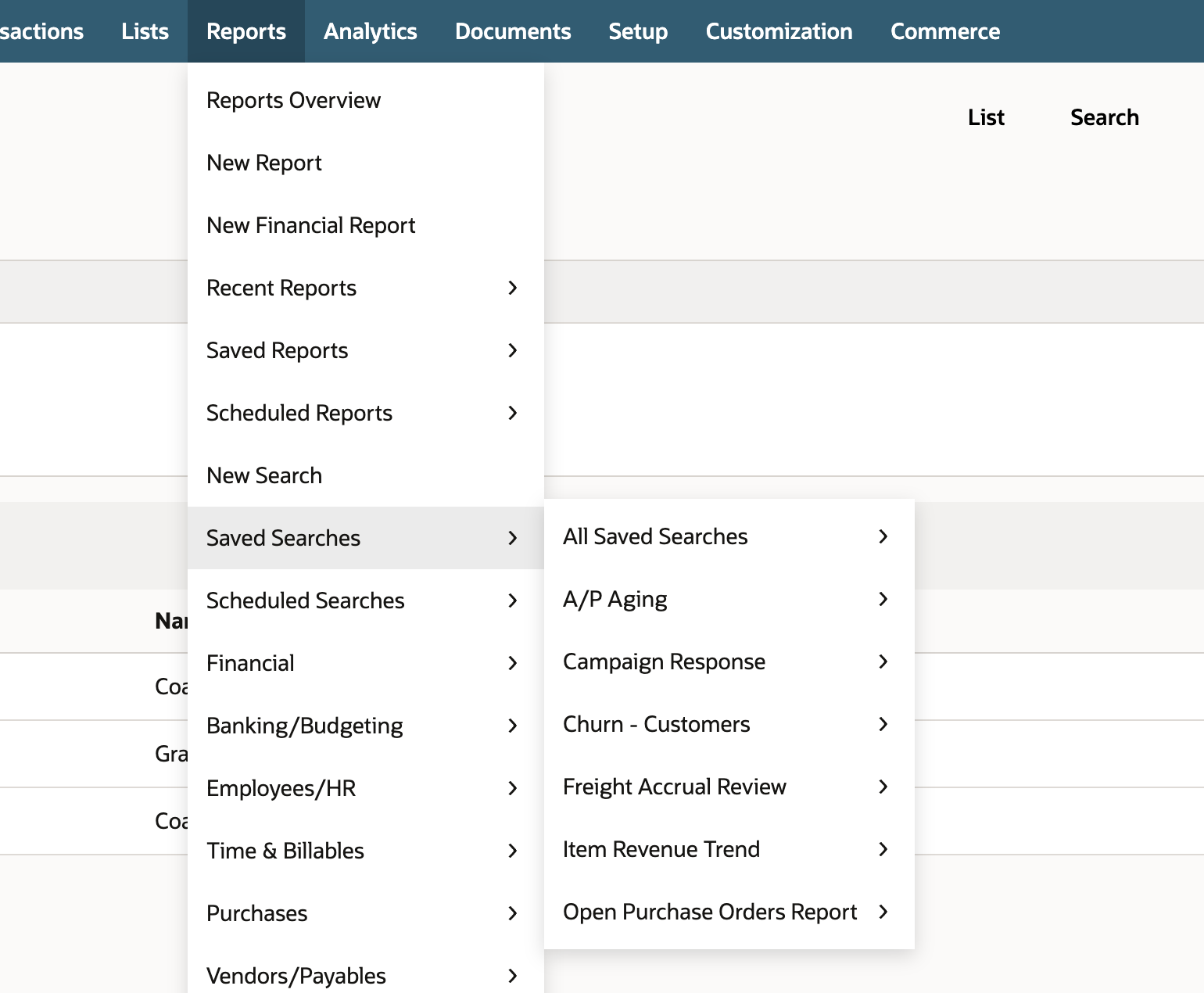 Reports > Saved Searches is open and lists All Saved Searches, A/P Aging, Campaign Response, Churn - Customers, Freight Accrual Review, Item Revenue Trend, and Open Purchase Orders Report.