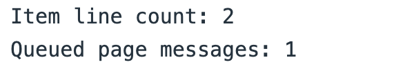 The saved source reports two item rows and one queued page message in the local API harness.