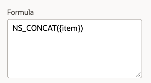 The formula popup contains NS_CONCAT of the item field.