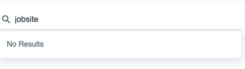 The storefront search box with jobsite typed and a typeahead showing No Results.