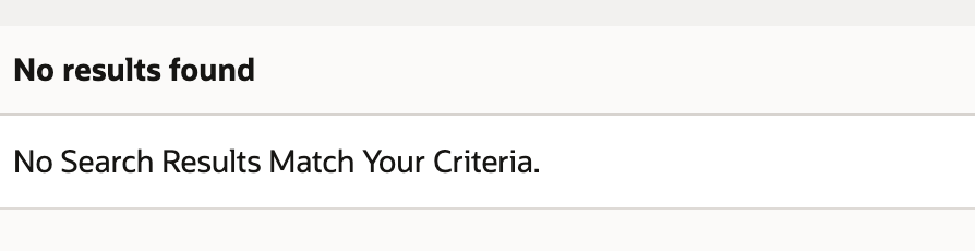 The existing saved search reports that no search results match its criteria.