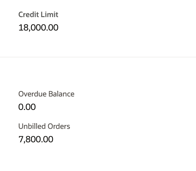 Customer Financial values: Credit Limit 18,000.00 and Unbilled Orders 7,800.00.