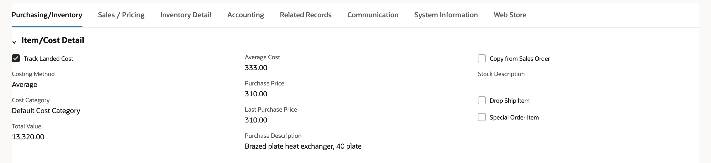 HX-40 Heat Exchanger, Item/Cost Detail after the receipt: Track Landed Cost checked, Costing Method Average, Total Value 13,320.00, Average Cost 333.00, Purchase Price 310.00 and Last Purchase Price 310.00.