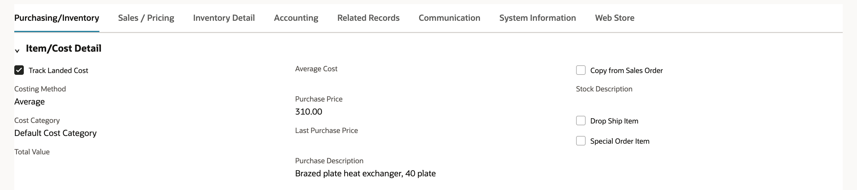 HX-40 Heat Exchanger, Purchasing/Inventory subtab, Item/Cost Detail: Track Landed Cost checked, Costing Method Average, Purchase Price 310.00 and no Average Cost yet.