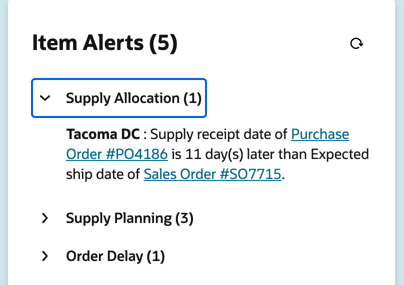 Item Alerts (5) with Supply Allocation (1) expanded: Tacoma DC : Supply receipt date of Purchase Order #PO4186 is 11 day(s) later than Expected ship date of Sales Order #SO7715.