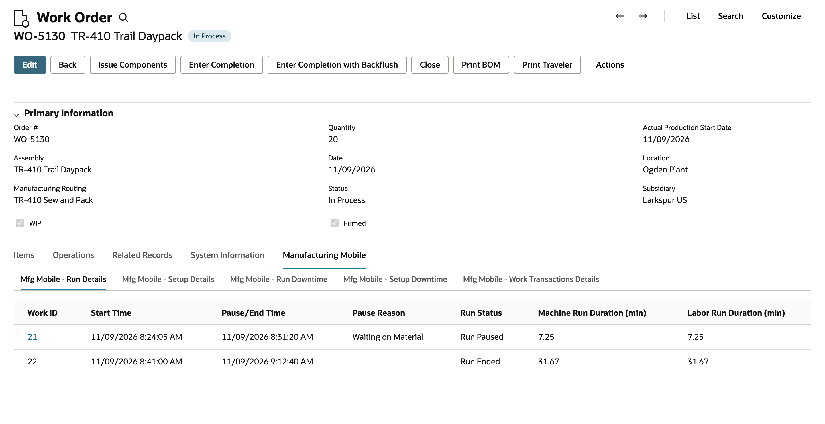 Work order WO-5130 Manufacturing Mobile subtab, Mfg Mobile - Run Details: a Run Paused row for Waiting on Material at 7.25 minutes and a Run Ended row at 31.67 minutes. An arrow points to Waiting on Material.