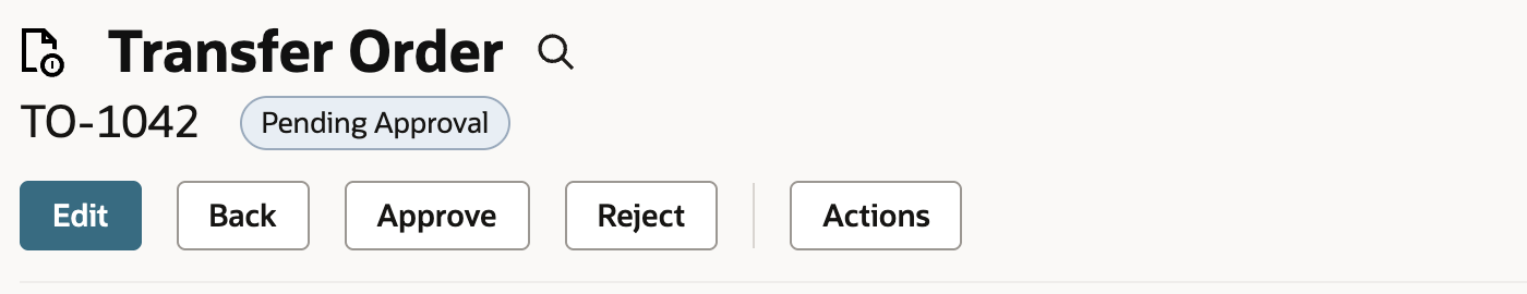 Saved transfer order TO-1042 with Pending Approval status and Approve and Reject buttons