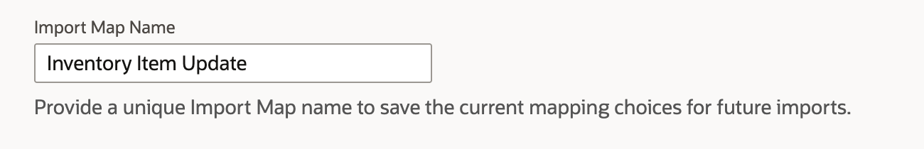 The Import Map Name field on Save mapping and Start Import with Inventory Item Update typed in.