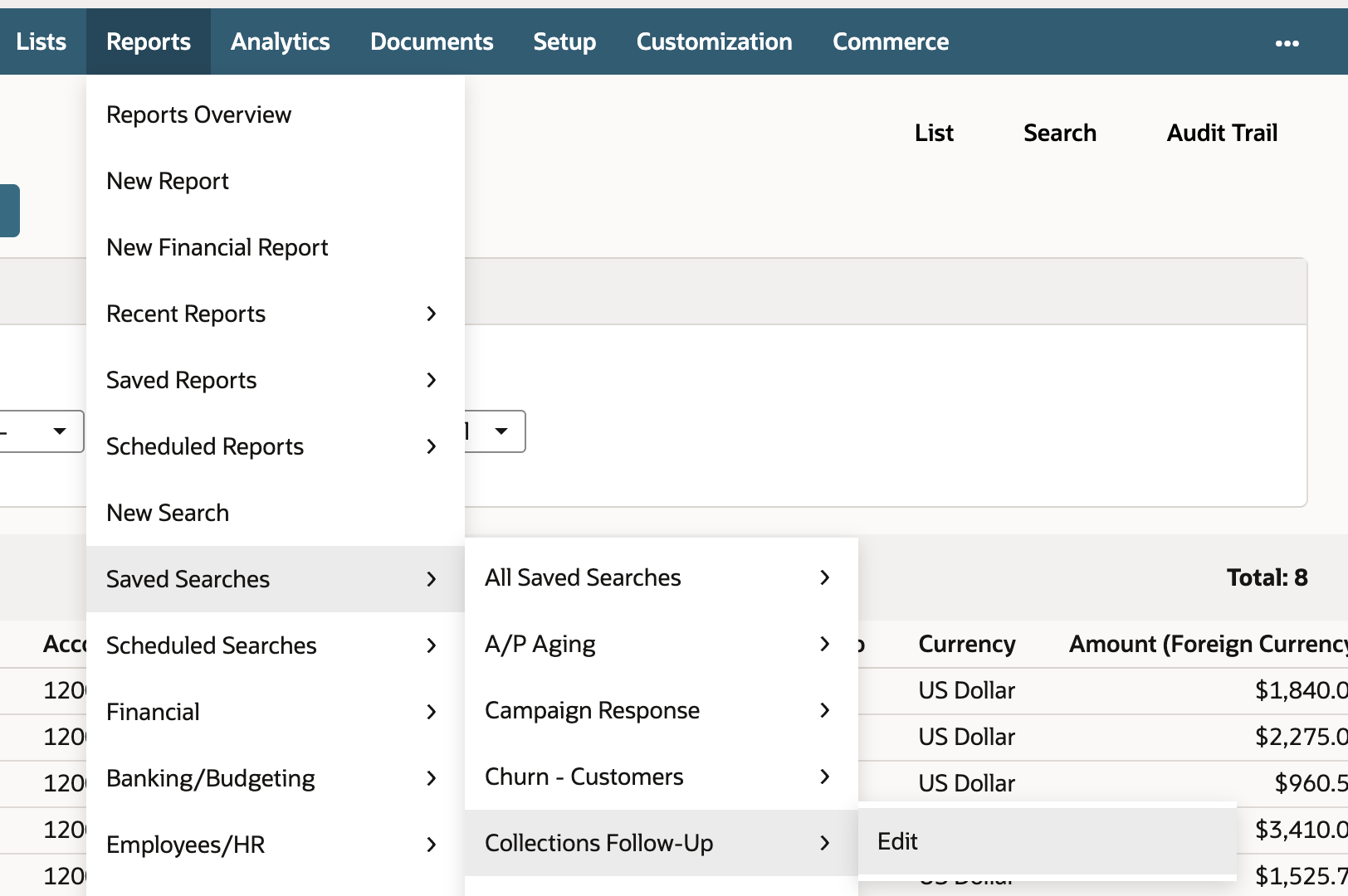 The Reports menu open to Saved Searches, then Collections Follow-Up, then Edit.